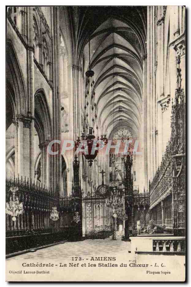 Amiens - Cathédrale - La Nef et les Stalles du Chœur - Objectif Lacour-Berthiost