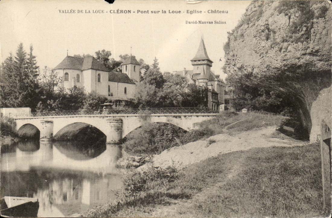 vallee de la Loue - Cleron - Pont sur la Loue - Eglise - Chateau - CPA 