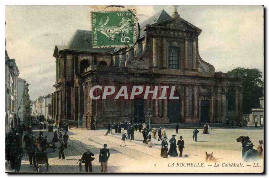 La Rochelle — La Cathédrale — LL.