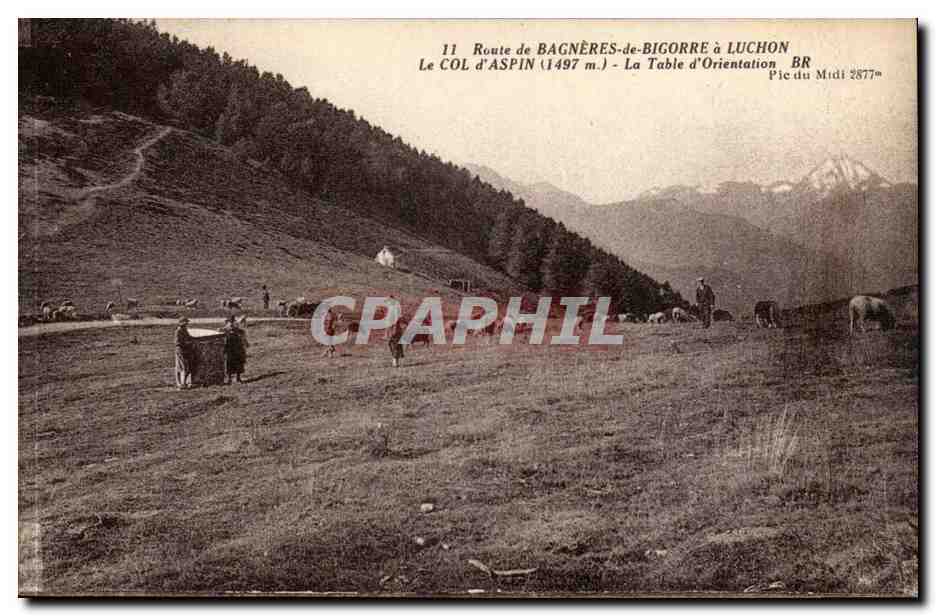 Le COL d'ASPIN (1497 m.) — Route de Bagnères-de-Bigorre à Luchon — Pie du Midi 2877a