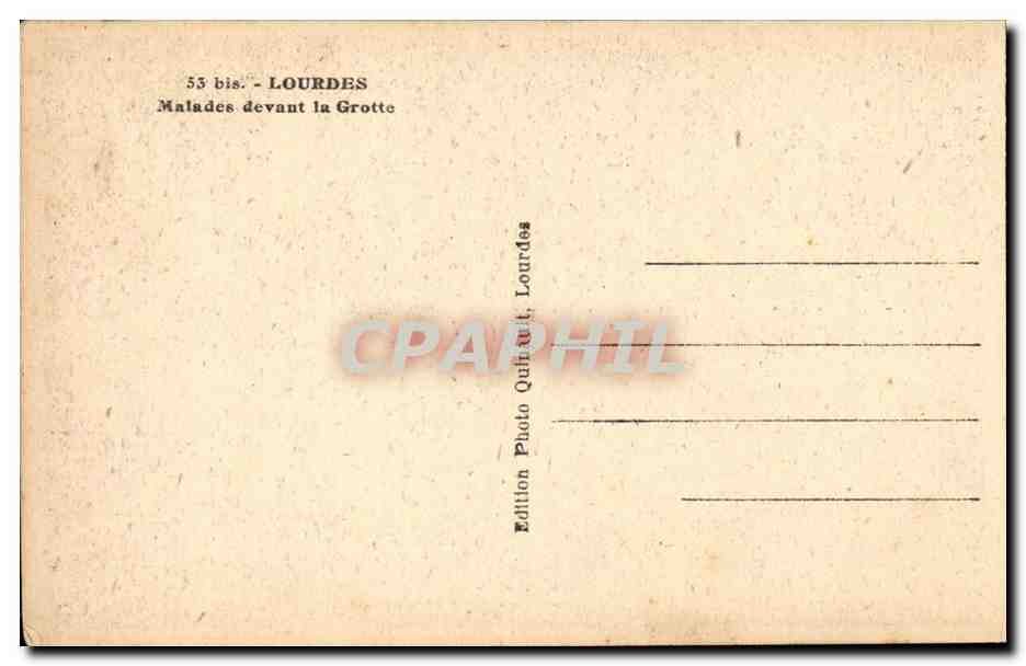 Lourdes CPA Malades devant la grotte — Verso