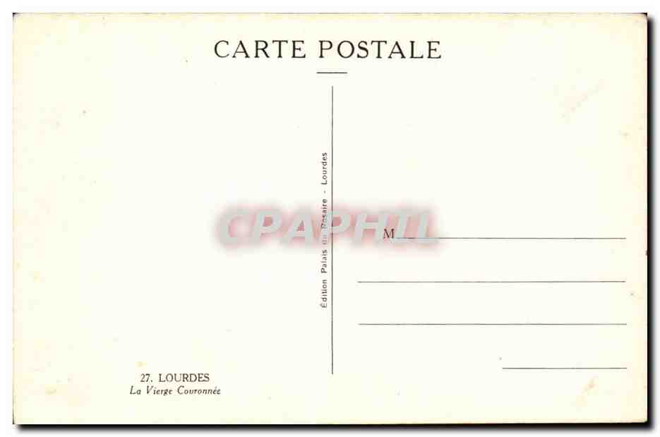 Lourdes CPA La vierge couronnee — Verso