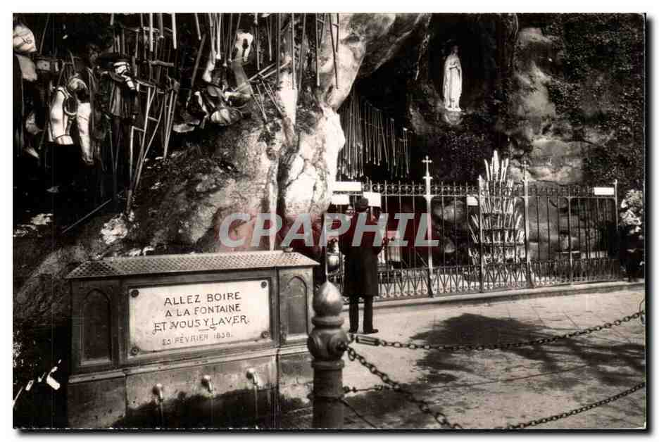 Lourdes CPA Le 25 fevreir 1858 La vierge Allez boire a la fontaine et vous y laver