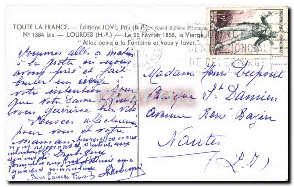 Lourdes CPA Le 25 fevreir 1858 La vierge Allez boire a la fontaine et vous y laver — Verso