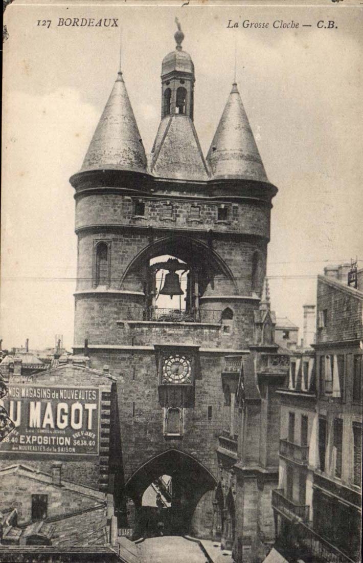 Bordeaux CPA La grosse cloche
