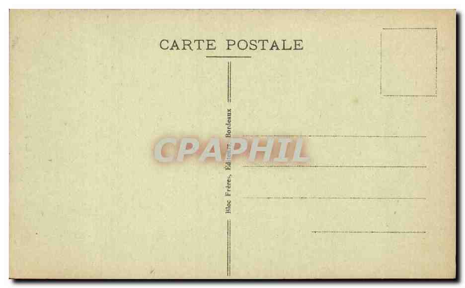 Bordeaux - La Porte de Palais - CPA  — Verso