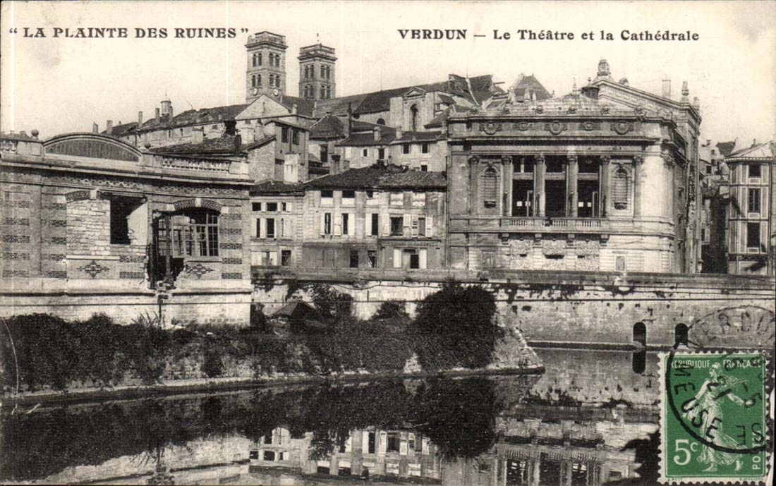 Verdun - la Plainte des Ruines - Verdun Le Theatre et la Cathedrale - CPA 