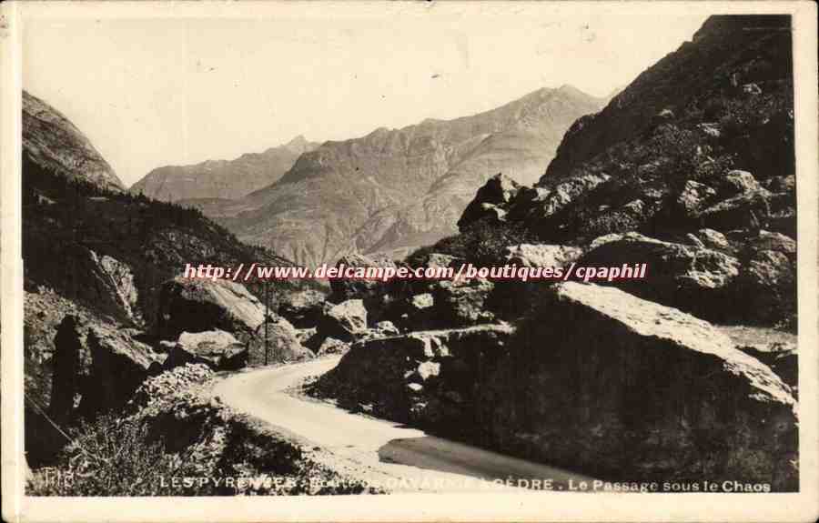 Gavarnie CPA Pyrenees Cedre Le passage sous le chaos