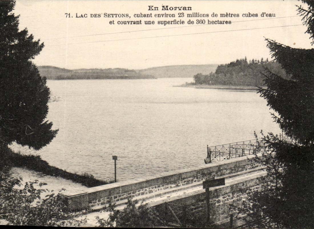 Lac des Settons — En Morvan — Éditeur Daniel, Saône