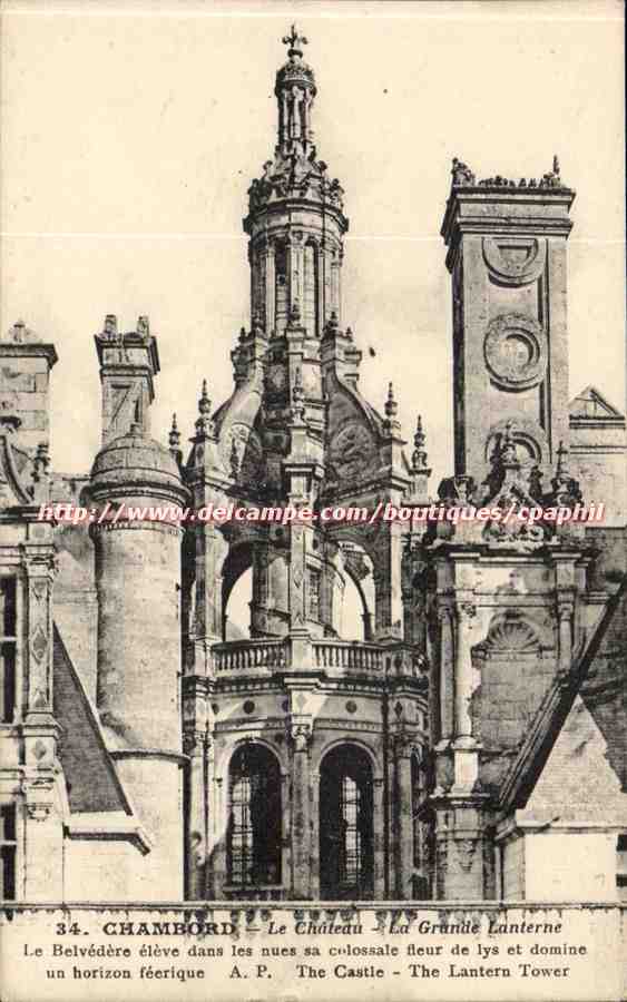 Chambord - Le Chateau - La Grande Lanterne - CPA 