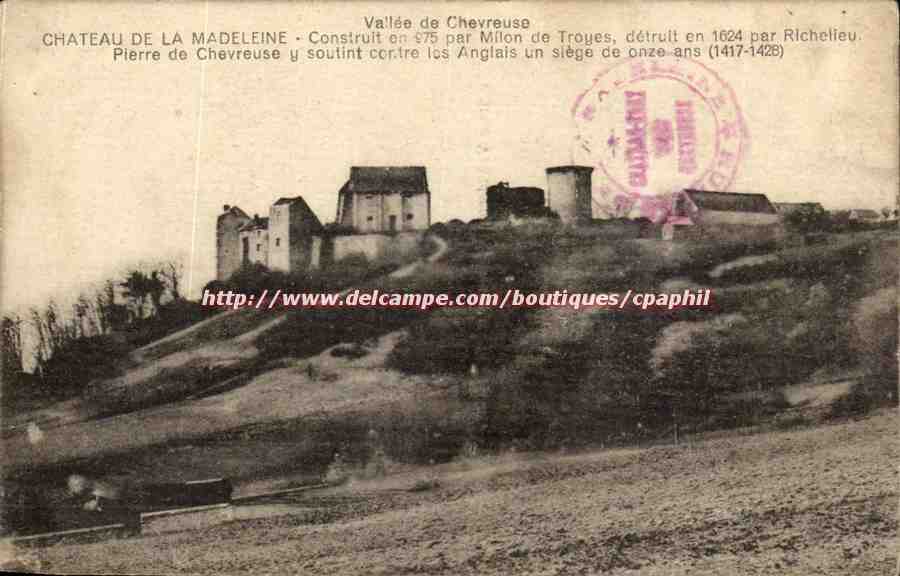Valee de Chevreuse - Chateau de la Madeleine - Construit en 975 par Milon de Troyes detruit en 1624 CPA 