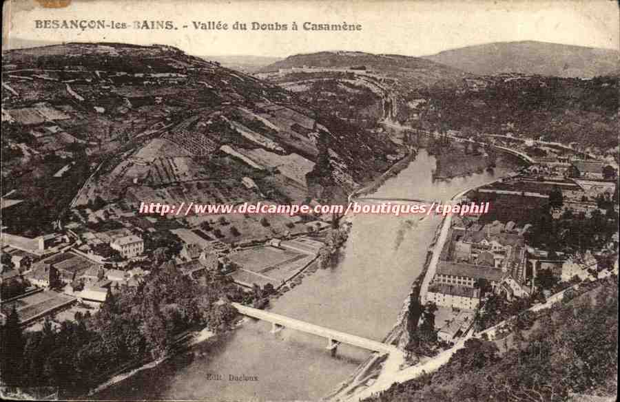Besançon-les-Bains — Vallée du Doubs à Casamène — Éditeur Dachoux