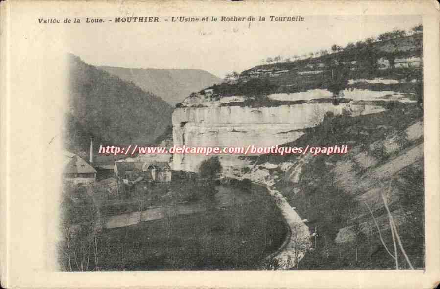 Mouthier - Valee de la Loue - L'Usine et le Rocher de la Tournelle - CPA 