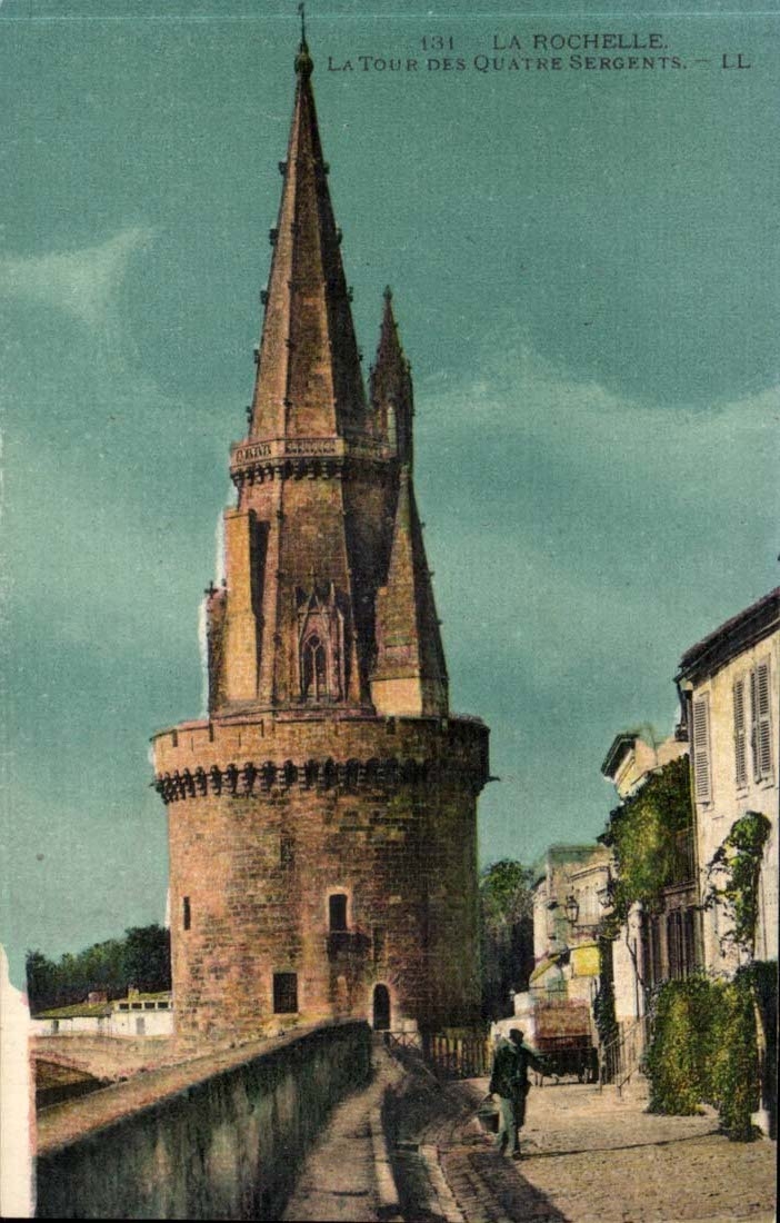 La Rochelle - La Tour des Quatre Sergents - CPA 