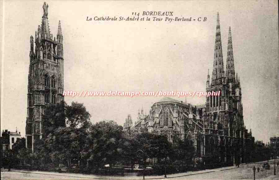 Bordeaux CPA la cathedrale Saint Andre et la Tour Pey Berland