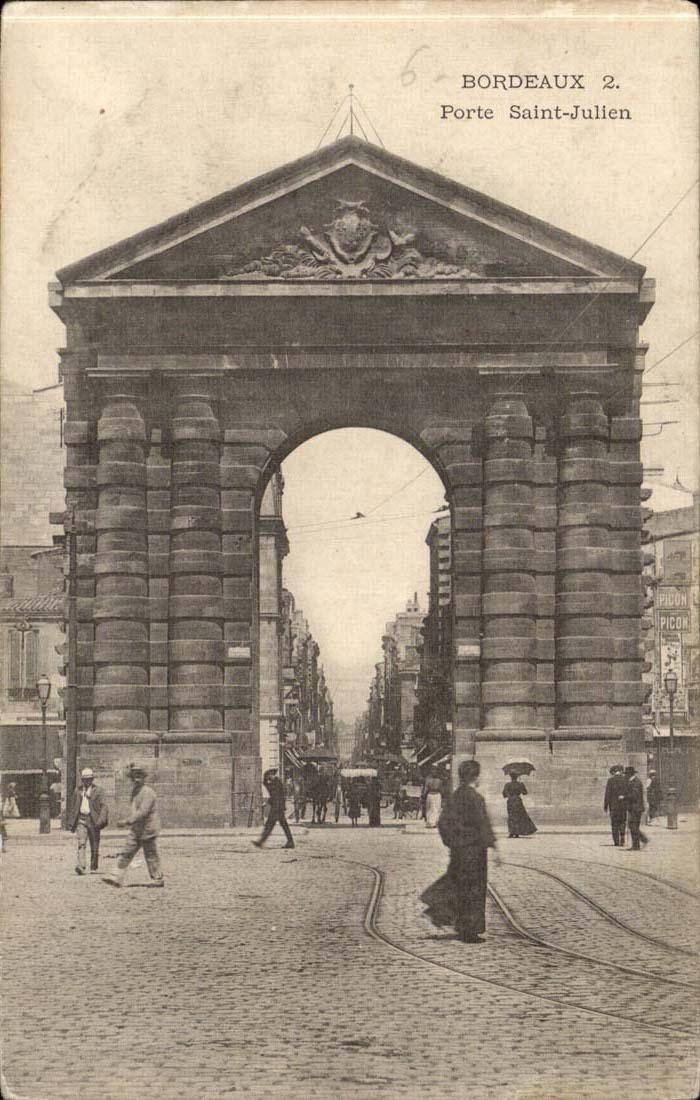 Bordeaux 2. Porte Saint-Julien — éditeur Picot