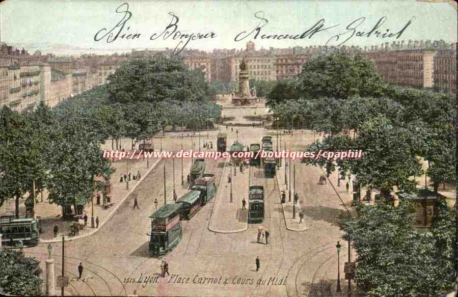 Place Carnot à Lyon — vue panoramique avec trams — éditeur Gabriel Renault