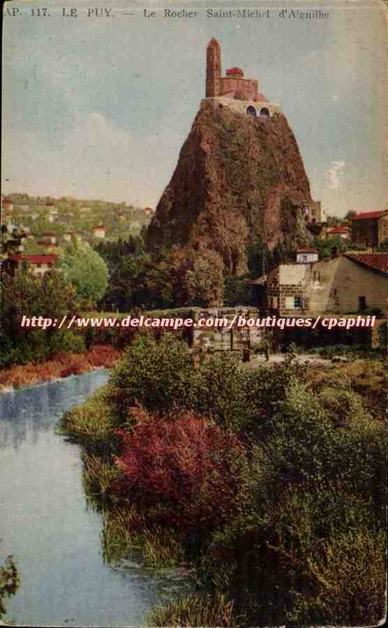 Le Puy — Le Rocher Saint-Michel d'Aiguilhe — Cie des Arts Photomécaniques, Paris