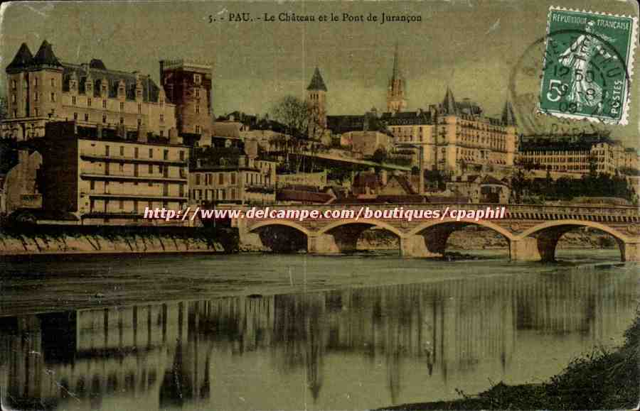 Pau CPA le chateau et le pont de Jurancon