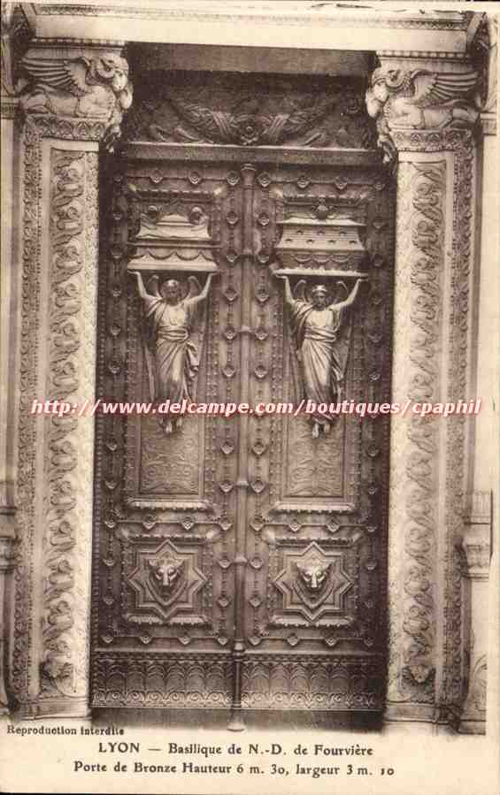 Lyon - Porte de Bronze - Hauteur 6m 30 largeur 3m 10 - Basilique de Notre dame de Fourviere - CPA 