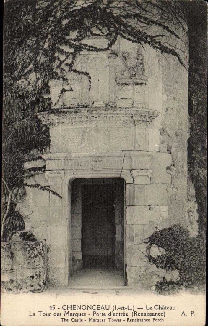 Chenonceau - Le Chateau La Tours des Marques - CPA 
