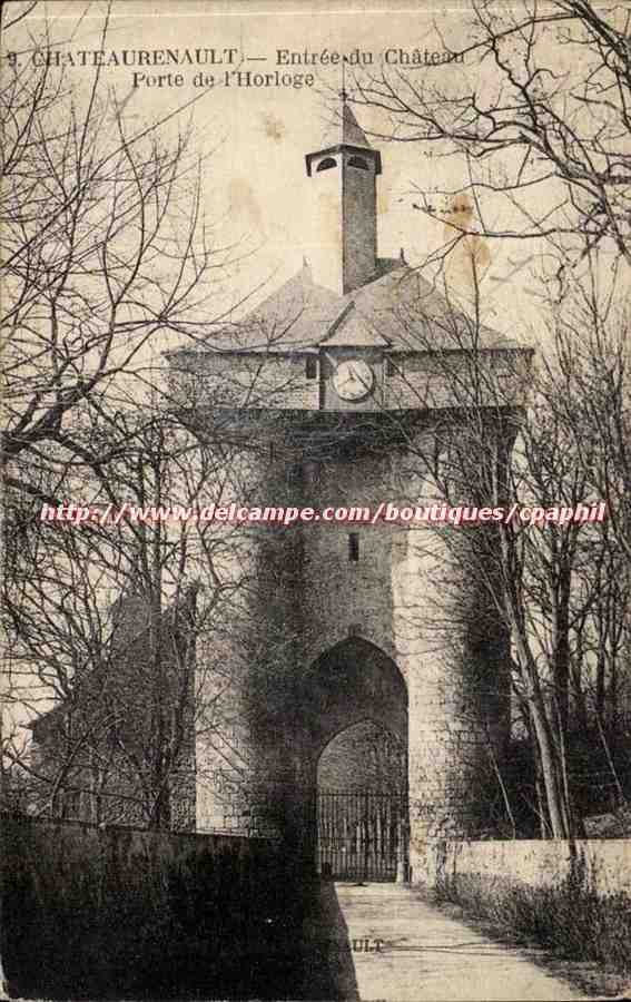 Chateaurenault - Entree du Chateau Porte de l'Horloge - CPA 