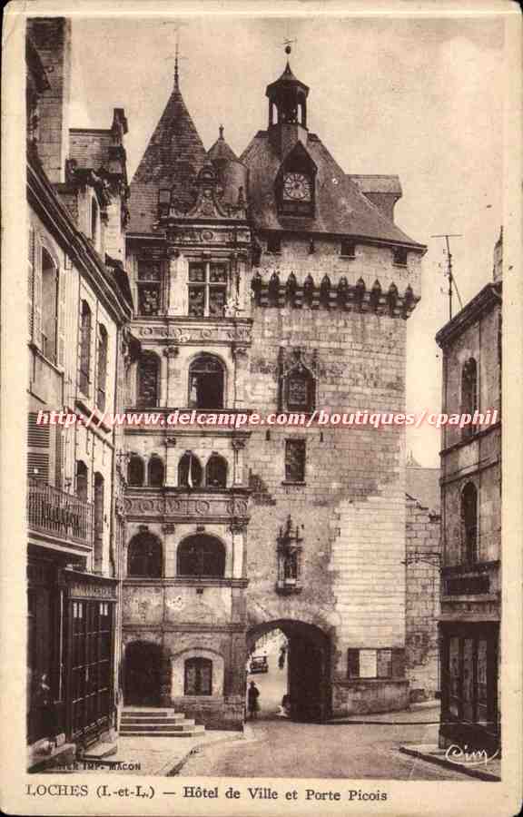 Loches - Hotel de Ville et Porte Picois - CPA 