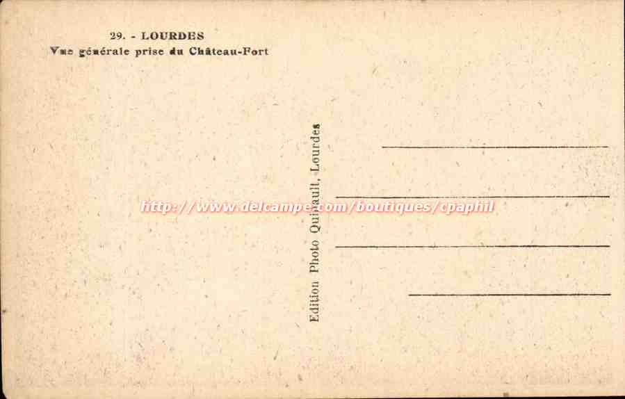 Lourdes - Vue Generale prise du Chteau Fort - CPA  — Verso