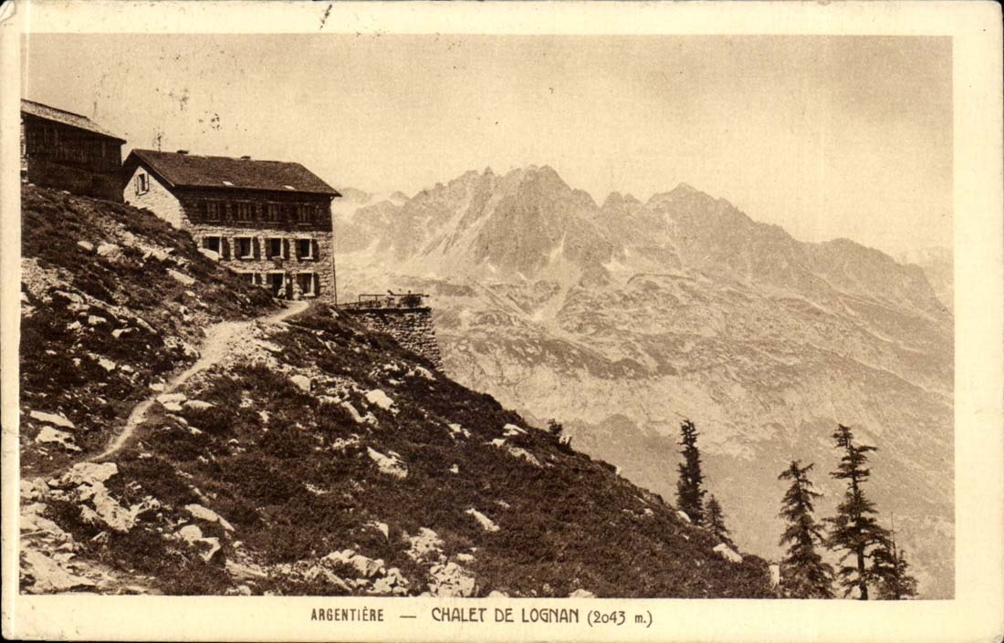 Argentiere CPA Chalet de lognan (2043m)