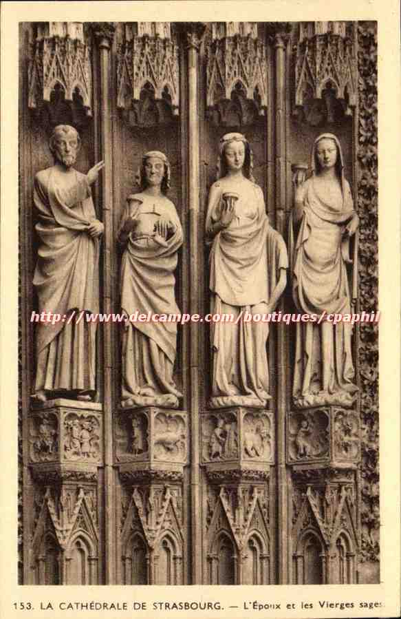 Strasbourg - Strassburg - La Cathedrale - L'Epoux et les Vierges sages - CPA 