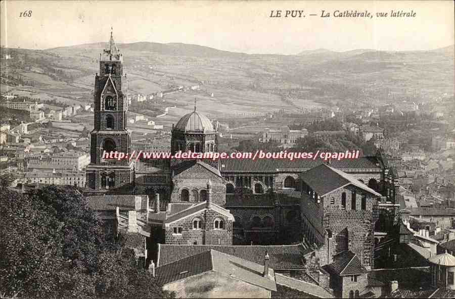 Le Puy — La Cathédrale, vue latérale — Delcampe.com