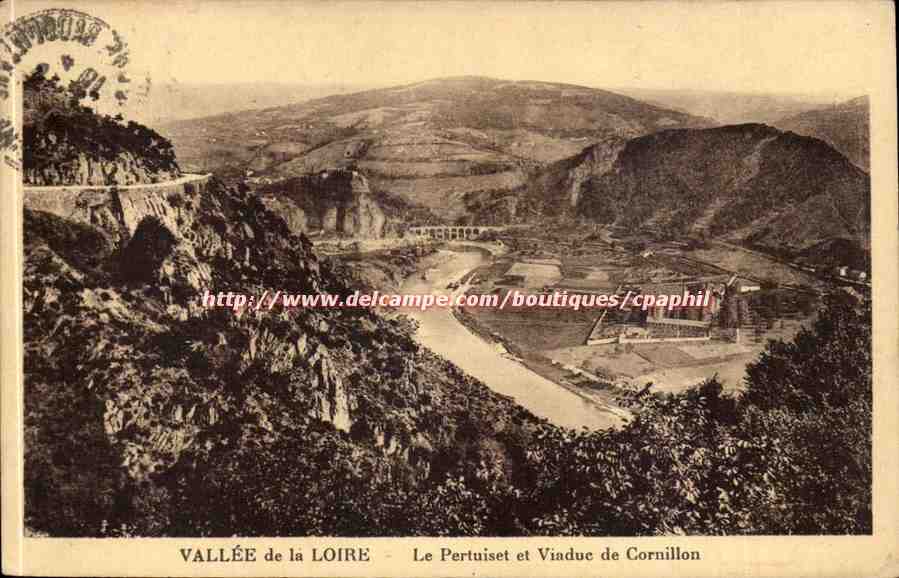 Le Pertuiset - Vallee de la Loire - Viaduc de Cornillon - CPA 