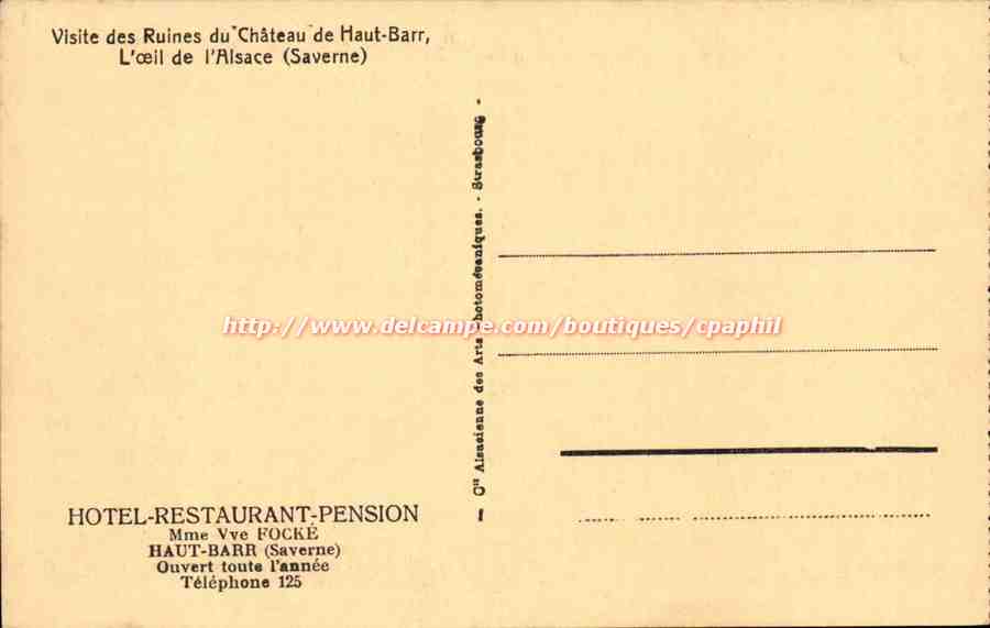 CPA Visite des ruines du chateau de Haut Barr L'oeil de l'Alsace (Saverne) Hotel Restaurant Pension Mme Focker Haut Barr — Rückseite