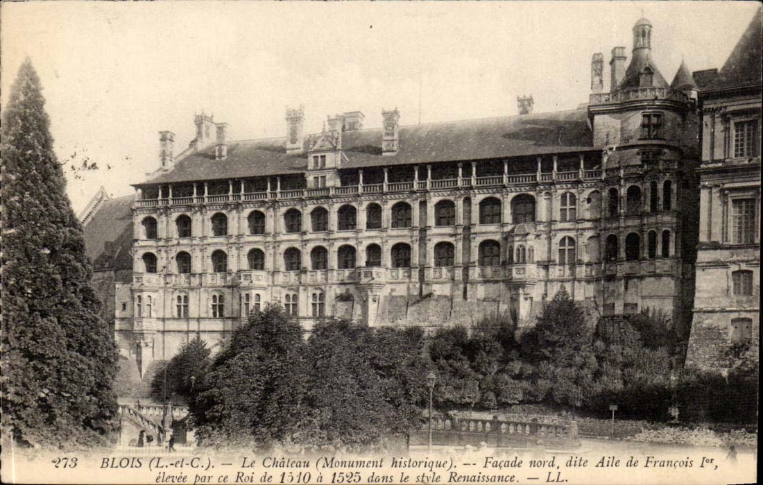 Blois (L.-et-C.) — Le Château (Monument historique) — Façade nord, dite Aile de François Ier, élevée par ce Roi de 1510 à 1525 dans le style Renaissance — LL.