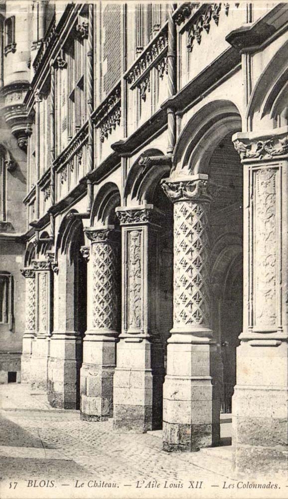 Blois - Le Chateau L'Aile Louis XII Les Colonnades - CPA 