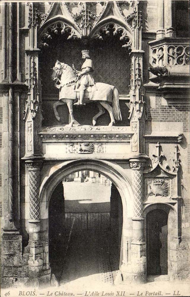 Blois - Le Chateau L'Aile Louis XII - Le Portail - CPA 