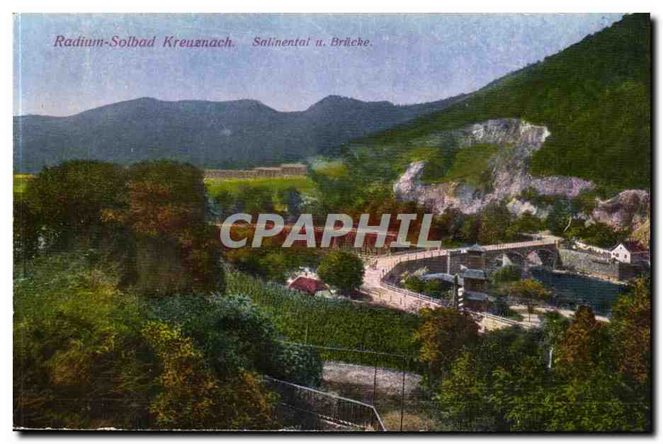 Deutschland - Allemagne - Germany - Radium Solbad Kreuznach - Salinental u Brueke - CPA 