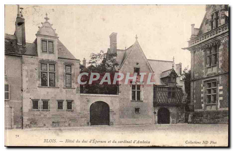 Blois CPA Hotel du duc d'Epernon et du cardinal d'Amboise