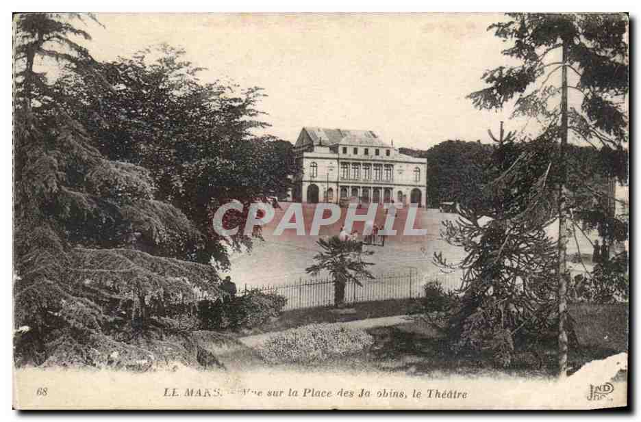 CPA Le Mans Vue sur la place des Jacobins le theatre
