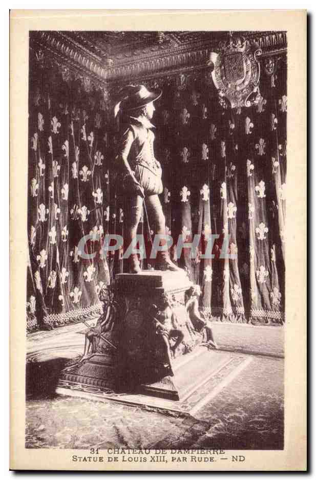 CPA Chateau de Dampierre Statue de Louis XIII par Rude