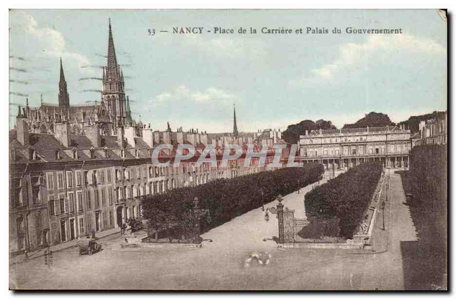 NANCY - Place de la Carrière et Palais du Gouvernement — CPHAPHIL n°53