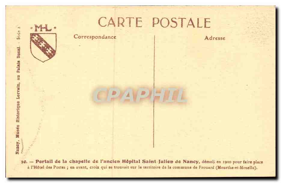 Nancy - Musee Historique Lorraine - Portail de la Chapelle de l'ancien hopital Saint Julien CPA  — Rückseite