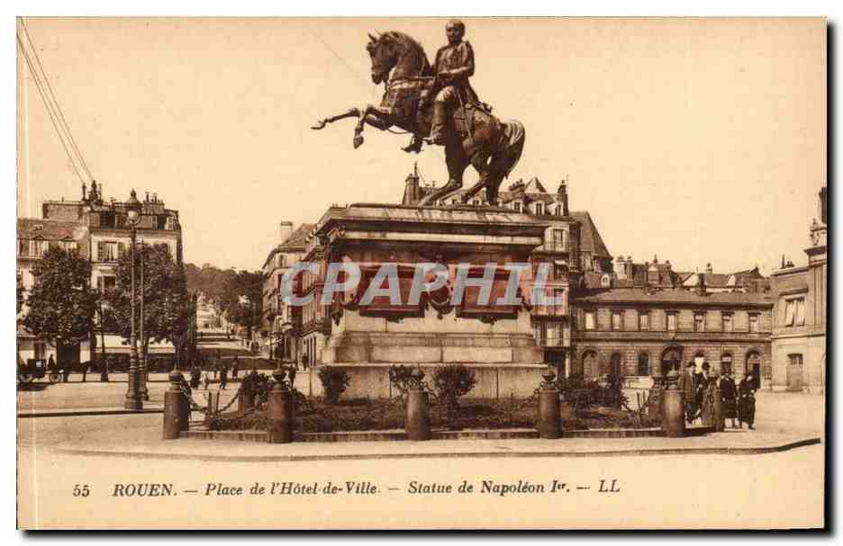 Rouen - Place de l'Hotel de Ville - Statue de Napoleon 1 CPA 