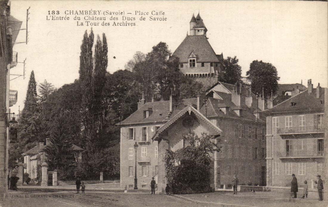 Chambery CPA Place Caffe l'entree du chateau des ducs de SAvoie La tour ds archives