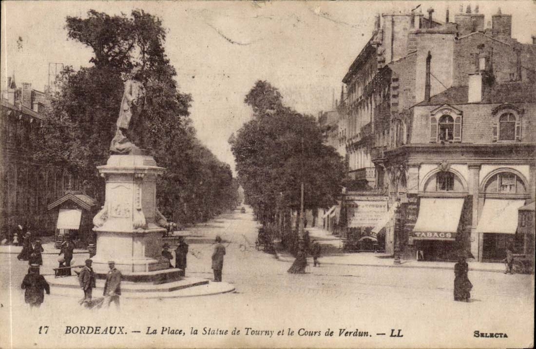 Bordeaux CPA La place la statue de Tourny et le cours de Verdun