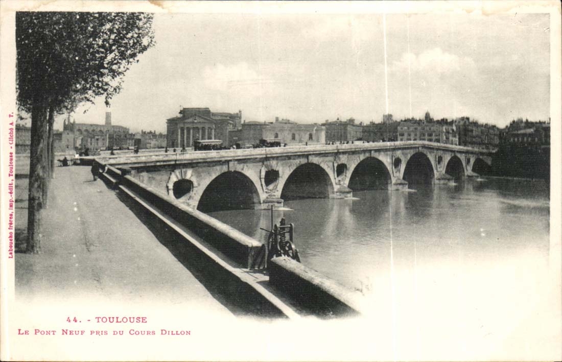 Toulouse CPA Le pont neuf pris du cours Dillon