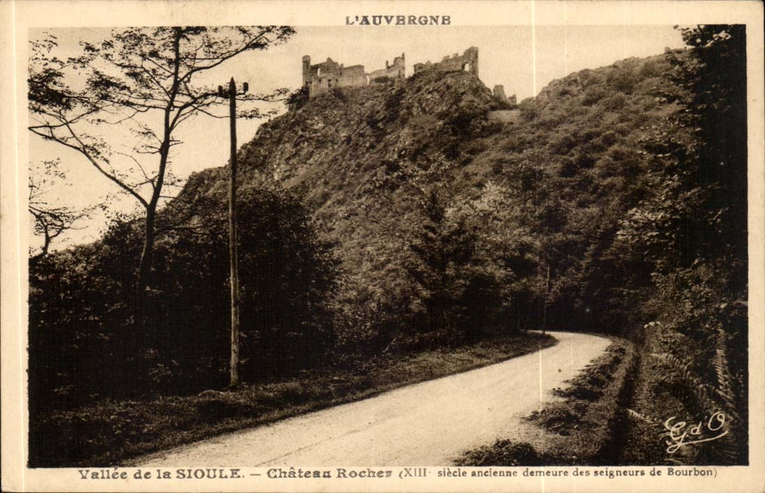 Vallée de la SIoule — Château Rocher (XIIIe siècle) — ancienne demeure des seigneurs de Bourbon