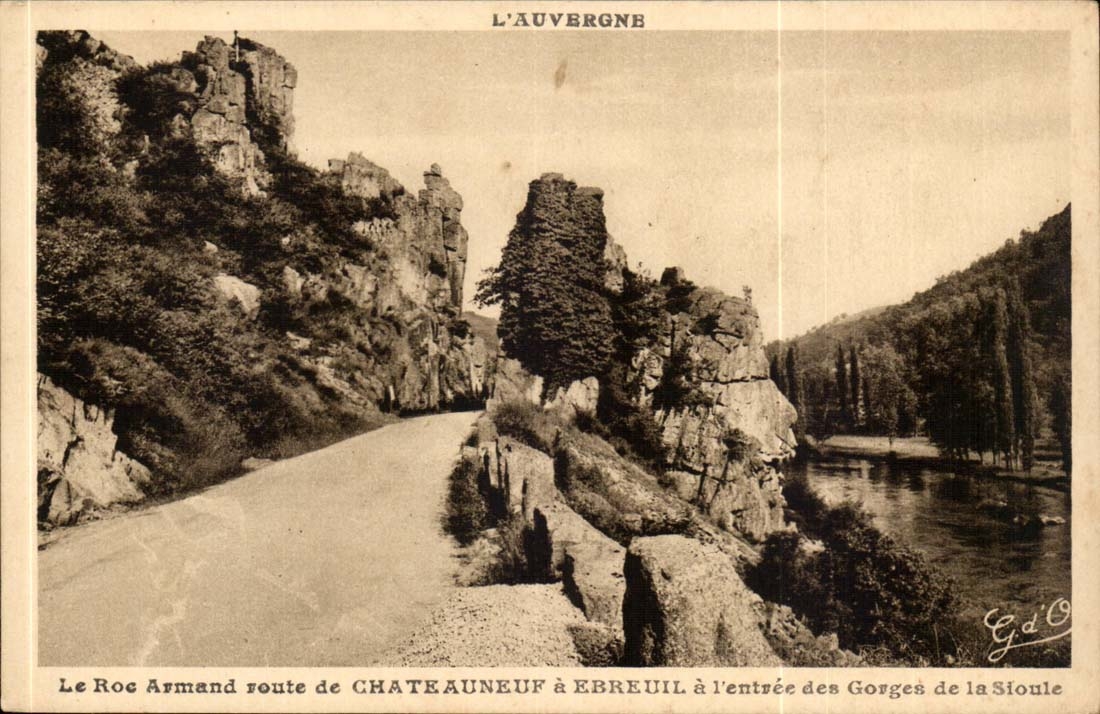 Le Roc Armand — route de Châteauneuf à Ébreuil — à l'entrée des Gorges de la Sioule — G. d'O, éditeur