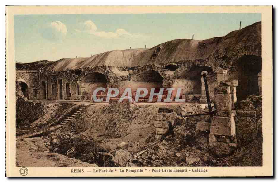 Reims CPA Le fort de la Pompelle Pont levis aneanti Galeries