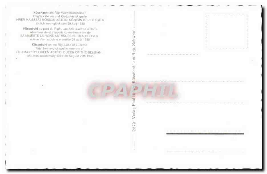 CPM Kussnacht au pied du Righi lac des quatre cantons Sa majest reine Astrid reine des Belges victime d'un accident  — Back